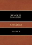Journal of Discourses, Volume 9 di Brigham Young edito da TEMPLE HILL BOOKS