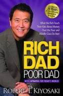 Rich Dad Poor Dad. 20th Anniversary Edition di Robert T. Kiyosaki edito da Ingram Publisher Services