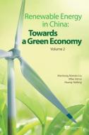 Renewable Energy in China di Manhong Mannie Liu, Mike Henry, Haifeng Huang edito da Enrich Professional Publishing