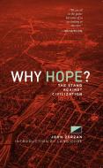 Why Hope? di John Zerzan edito da Feral House,U.S.