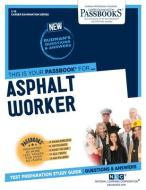Asphalt Worker di National Learning Corporation edito da National Learning Corp