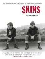 Skins di Gavin Watson edito da JOHN BLAKE PUB