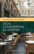 Legal Conversation as Signifier di Jan M. Broekman edito da Edward Elgar Publishing