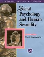 Social Psychology and Human Sexuality edito da Taylor & Francis Ltd
