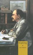 Kipling di Jad Adams edito da HAUS PUB