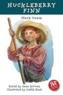 Huckleberry Finn di Mark Twain edito da Real Reads