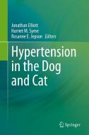 Hypertension in the Dog and Cat edito da Springer International Publishing