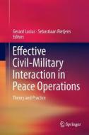 Effective Civil-Military Interaction in Peace Operations edito da Springer International Publishing