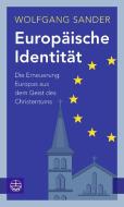 Europäische Identität di Wolfgang Sander edito da Evangelische Verlagsansta