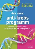 Das neue Anti-Krebs-Programm di Ulrich Strunz edito da Heyne Verlag