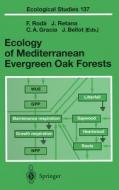 Ecology of Mediterranean Evergreen Oak Forests di A. F. Rod, F. Roda, Rethana J edito da Springer