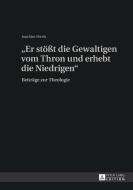 «Er stößt die Gewaltigen vom Thron und erhebt die Niedrigen» di Joachim Perels edito da Lang, Peter GmbH