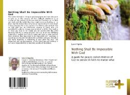 Nothing Shall Be Impossible With God di Lewin Kajoba edito da BHP