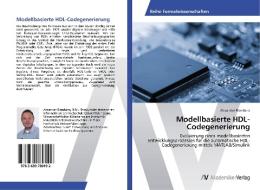 Modellbasierte HDL-Codegenerierung di Alexander Biendarra edito da AV Akademikerverlag