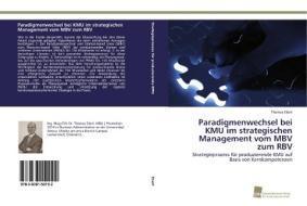 Paradigmenwechsel bei KMU im strategischen Management vom MBV zum RBV di Thomas Eberl edito da Südwestdeutscher Verlag für Hochschulschriften AG  Co. KG