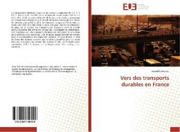 Vers des transports durables en France di Domitille Mercier edito da Editions universitaires europeennes EUE