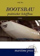 Bootsbau di Adolf Brix edito da Maritimepress