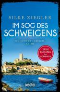 Im Sog des Schweigens di Silke Ziegler edito da Grafit Verlag