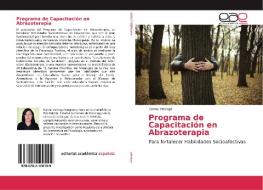 Programa de Capacitación en Abrazoterapia di Karina Veizaga edito da EAE