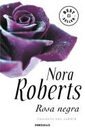 Rosa negra di Nora Roberts edito da Debolsillo