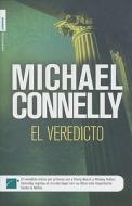 El Veredicto di Michael Connelly edito da Roca Editorial