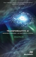 Transformative AI di Ahmed Banafa edito da River Publishers