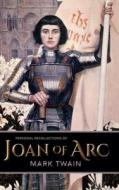 Personal Recollections of Joan of Arc di Mark Twain edito da Purple House Press