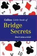 Bridge Secrets di Julian Pottage edito da Harpercollins Publishers