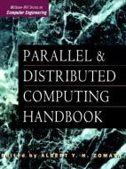 Parallel and Distributed Computing Handbook edito da IRWIN