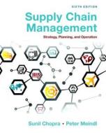 Supply Chain Management di Sunil Chopra, Peter Meindl edito da Pearson Education (us)