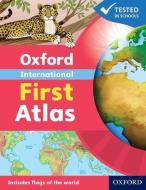 Oxford International First Atlas (2011) di Patrick Wiegand edito da Oxford University Press