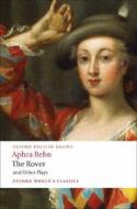 The Rover and Other Plays di Aphra Behn edito da Oxford University Press