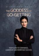 The Goddess of Go-Getting di Rita Kakati-Shah edito da Tellwell Talent