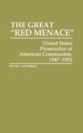 The Great Red Menace di Peter L. Steinberg edito da Greenwood Press