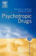 Psychotropic Drugs di Norman L. Keltner, David G. Folks edito da Elsevier - Health Sciences Division