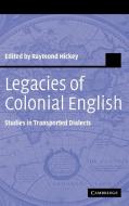 Legacies of Colonial English edito da Cambridge University Press