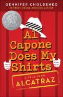 Al Capone Does My Shirts di Gennifer Choldenko edito da PERFECTION LEARNING CORP