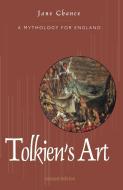 Tolkien's Art di Jane Chance edito da University Press of Kentucky