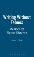 Writing without Taboos di James H. Reid edito da Bloomsbury Publishing PLC