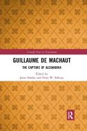 Guillaume De Machaut di Peter W. Edbury edito da Taylor & Francis Ltd