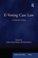 E-Voting Case Law di Jordi Barrat edito da Taylor & Francis Ltd