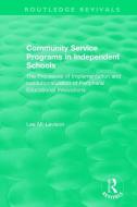 Community Service Programs In Independent Schools di Lee M. Levison edito da Taylor & Francis Ltd