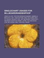 Singlechart Usages For Billboardrandbhip di Source Wikipedia edito da Books LLC, Wiki Series