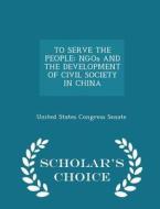 To Serve The People edito da Scholar's Choice