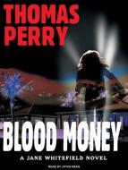 Blood Money di Thomas Perry edito da Tantor Audio