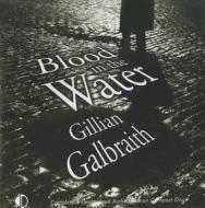 Blood in the Water di Gillian Galbraith edito da Soundings
