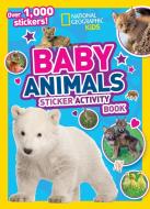 Baby Animals Sticker Activity Book di National Geographic Kids edito da National Geographic Kids