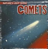Comets di Kristen Rajczak edito da Gareth Stevens Publishing