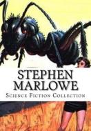 Stephen Marlowe, Science Fiction Collection di Stephen Marlowe edito da Createspace