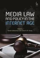 Media Law and Policy in the Internet Age edito da HART PUB